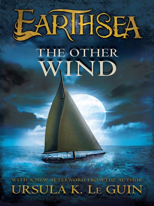 Title details for The Other Wind by Ursula K. Le Guin - Wait list